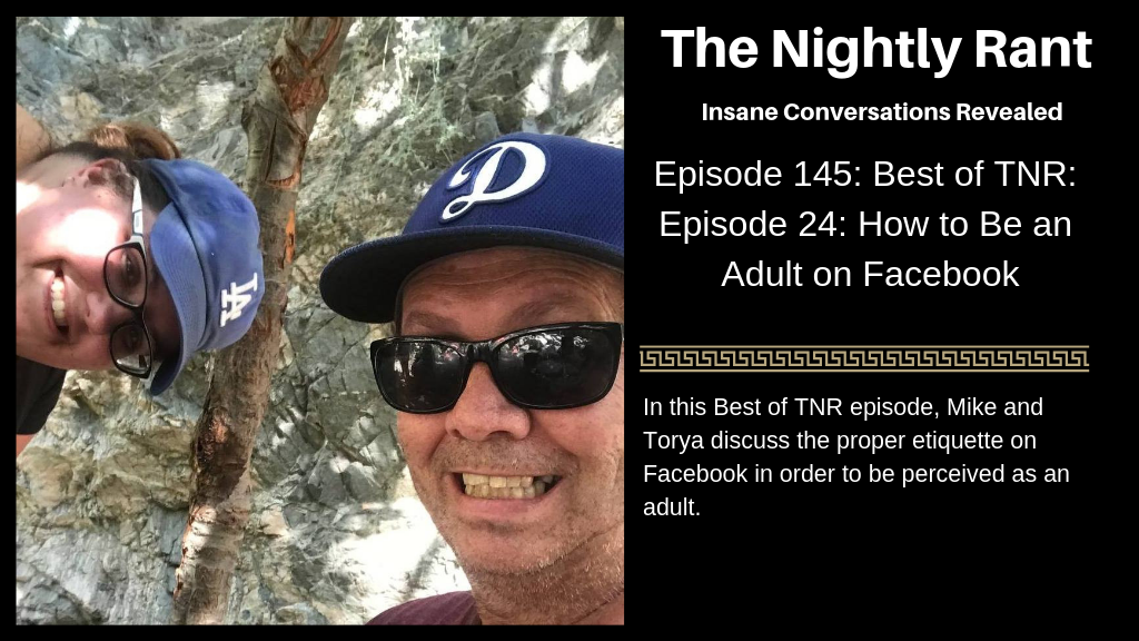 Best of TNR: Episode 24: How to Be an Adult on Facebook