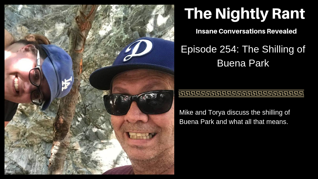 The Shilling of Buena Park