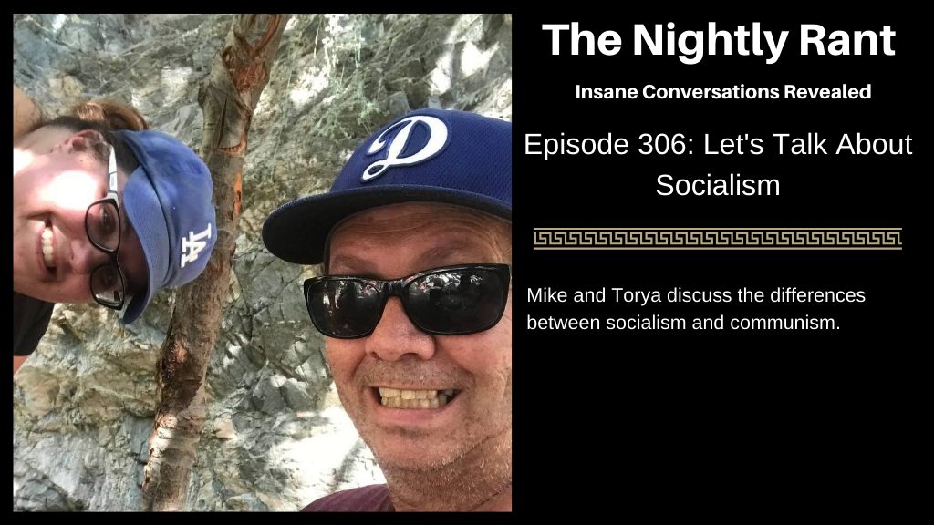 Episode 306: Let's Talk About Socialism