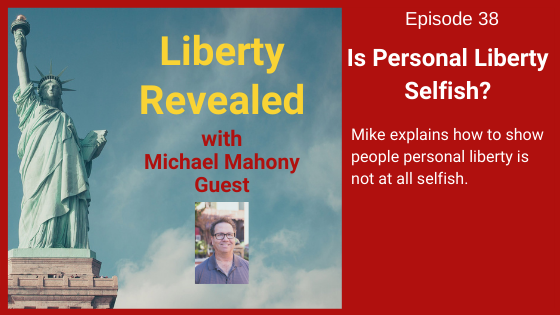 is personal liberty selfish