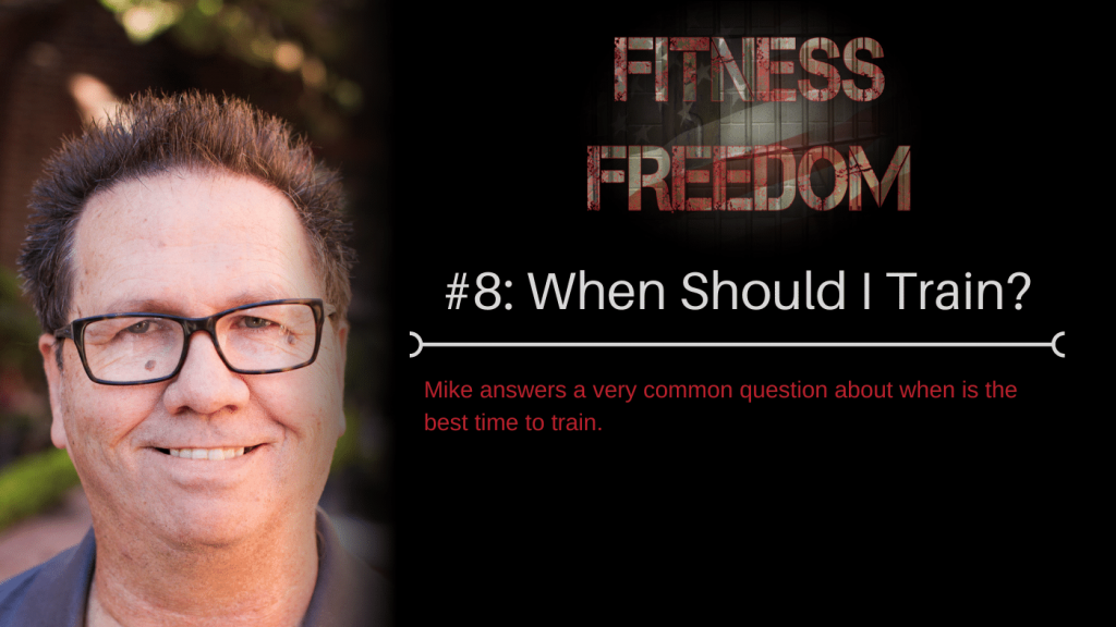 ff08:When Should I Train?
