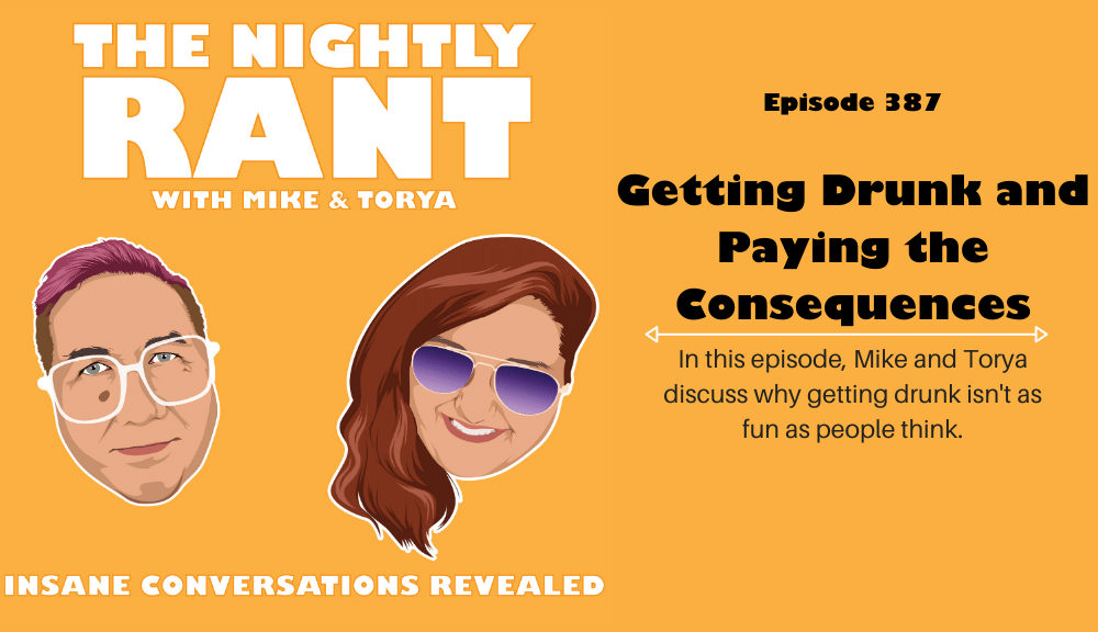 tnr387- Getting Drunk and Paying the consequences
