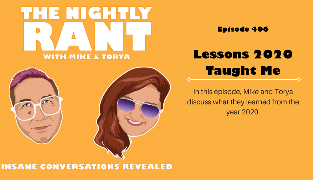 TNR406 - Lessons 2020 Taught Me