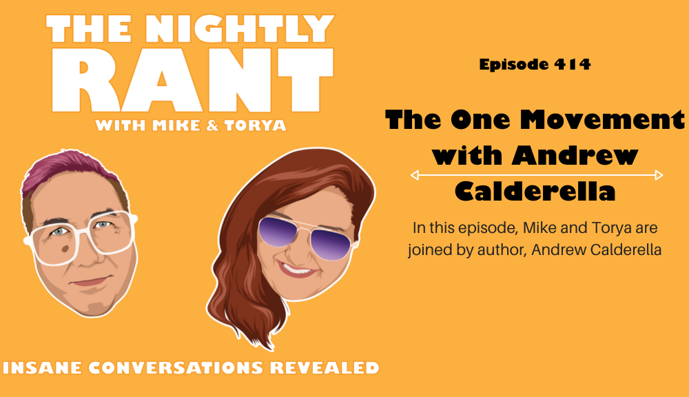 TNR414: The One Movement with Andrew Calderella