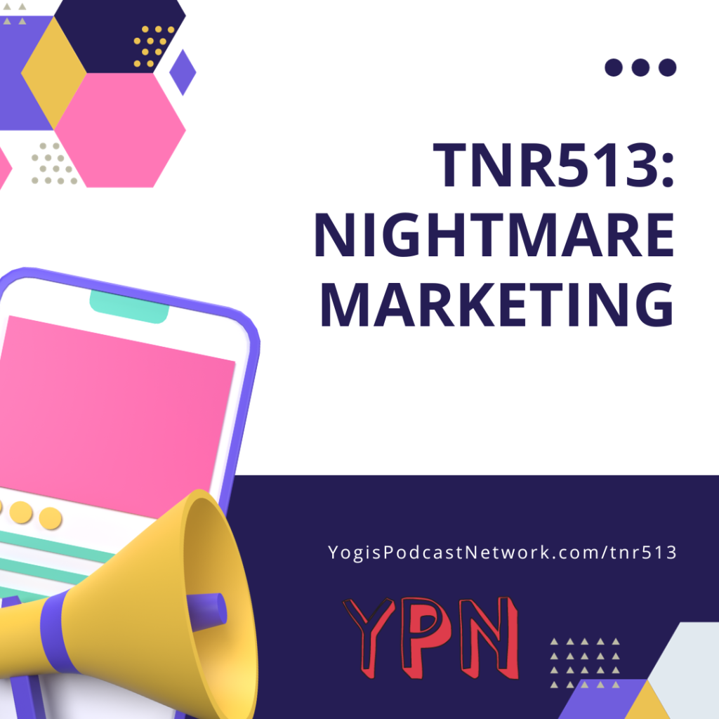tnr513 nightmare marketing